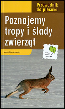 Poznajemy tropy i lady zwierzt - Jerzy Romanowski